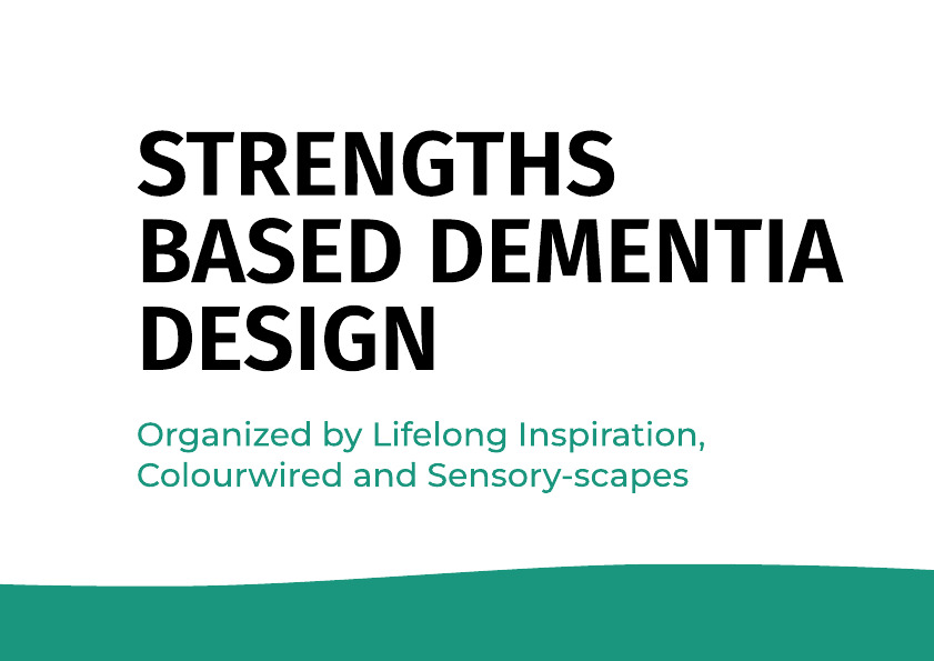 Strengths-based architecture and dementia design - March 29 2023 - Agenda Image